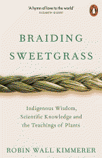 braiding sweetgrass by robin wall kimmerer